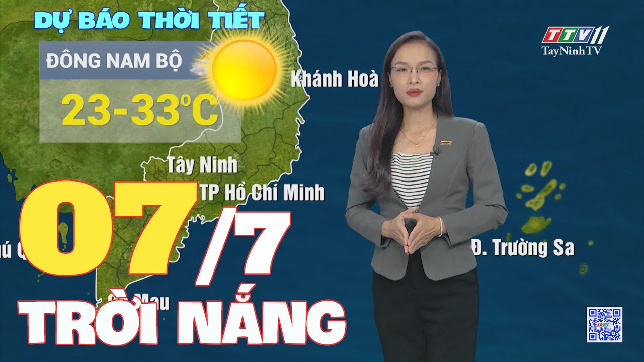 Bản tin thời tiết 07-7-2024 | TayNinhTVENT